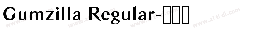 Gumzilla Regular字体转换
